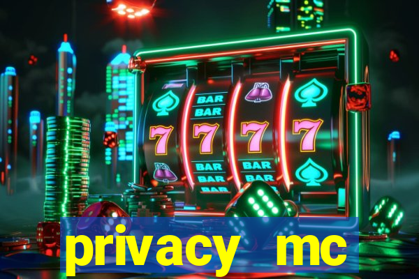 privacy mc pipoquinha gratis